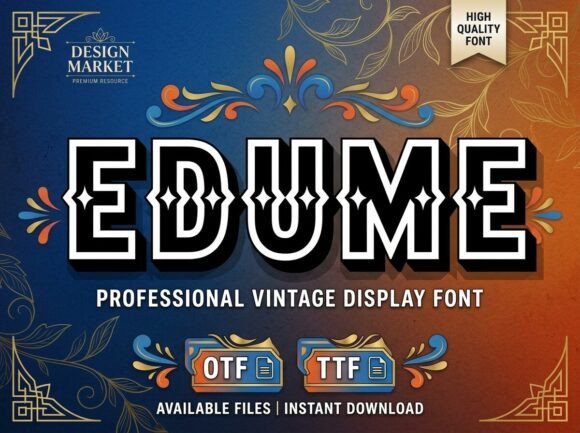 Discover Edume: A Decorative Display Font for Bold Creators