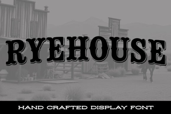 Ryehouse: The Western Display Font with Vintage Soul